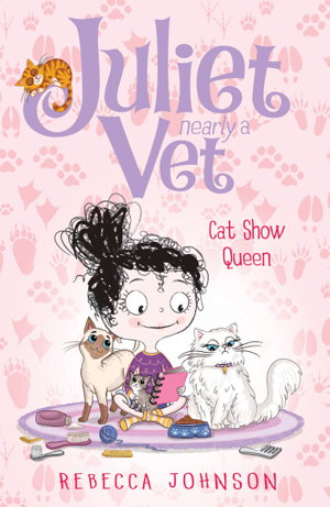 Cover art for Cat Show Queen Juliet Nearly a Vet (Book 10)