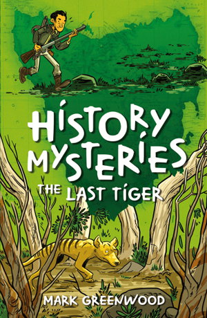 Cover art for History Mysteries The Last Tiger
