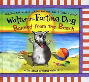 Cover art for Walter The Farting Dog Banned From The Beach