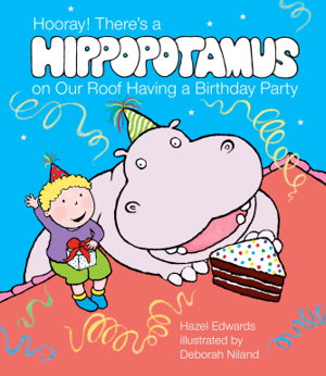 Cover art for Hooray There's a Hippopotamus On Our Roof Having a Birthday Party
