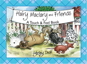 Cover art for Hairy Maclary and Friends A Touch & Feel Book