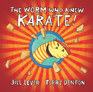 Cover art for Worm Who Knew Karate The