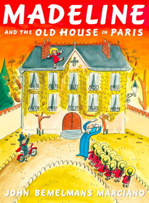 Cover art for Madeline And The Old House In Paris