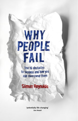 Cover art for Why People Fail The 16 Obstacles to Success and How You Can