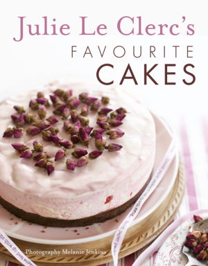 Cover art for Julie Le Clerc's Favourite Cakes