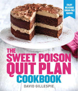 Cover art for Sweet Poison Quit Plan Cookbook