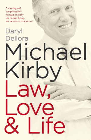 Cover art for Michael Kirby: Law, Love & Life