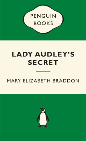 Cover art for Lady Audley's Secret: Green Popular Penguins