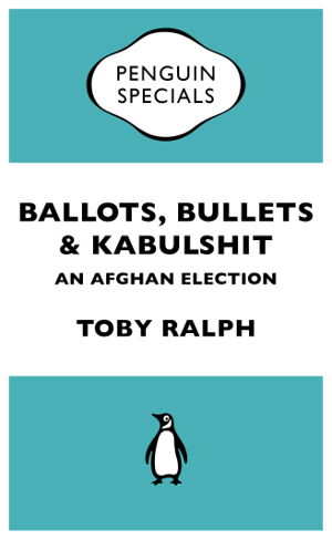 Cover art for Ballots, Bullets and Kabulshit