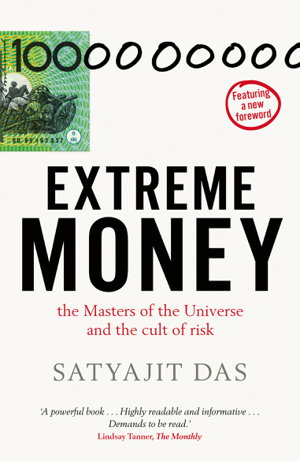 Cover art for Extreme Money: the Masters of the Universe and the cult of risk