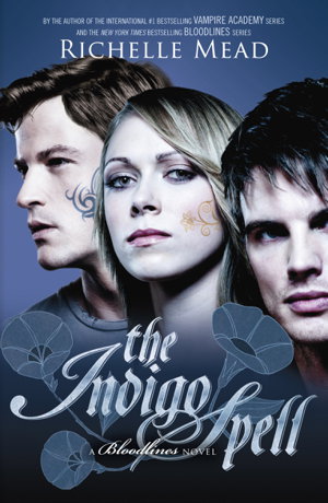 Cover art for The Indigo Spell Bloodlines Book 3