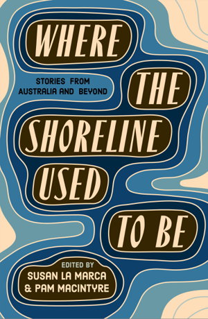 Cover art for Where The Shoreline Used To Be