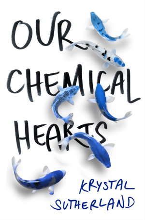 Cover art for Our Chemical Hearts