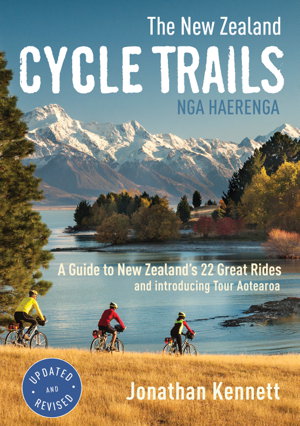 Cover art for New Zealand Cycle Trails Nga Haerenga