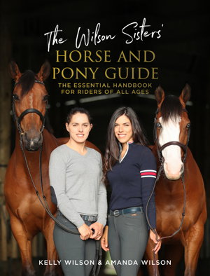Cover art for The Wilson Sisters' Horse and Pony Guide