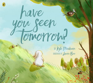 Cover art for Have You Seen Tomorrow?