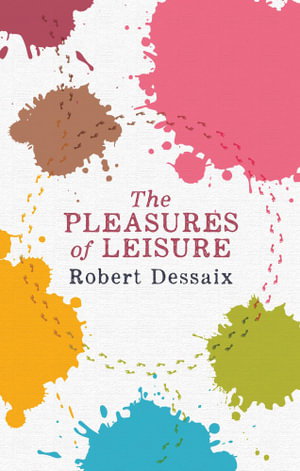 Cover art for The Pleasures of Leisure