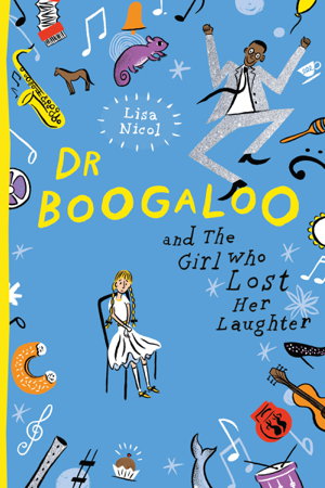 Cover art for Dr Boogaloo and The Girl Who Lost her Laughter
