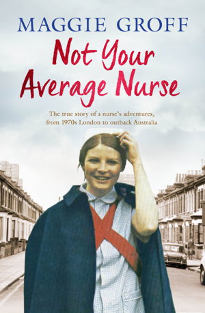 Cover art for Not Your Average Nurse