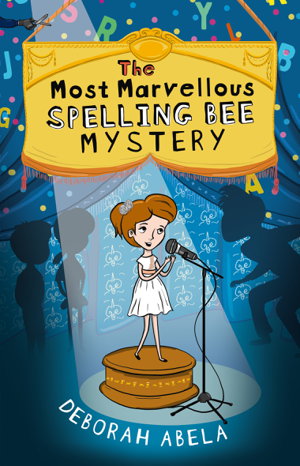 Cover art for The Most Marvellous Spelling Bee Mystery