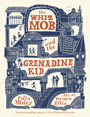 Cover art for Whiz Mob and the Grenadine Kid