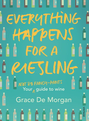 Cover art for Everything Happens for a Riesling