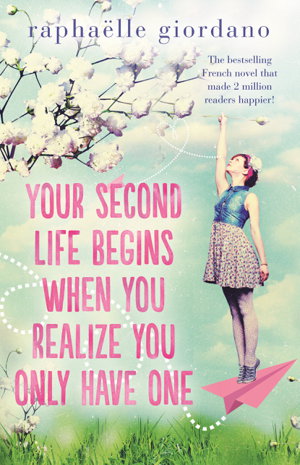 Cover art for Your Second Life Begins When You Realise You Only Have One