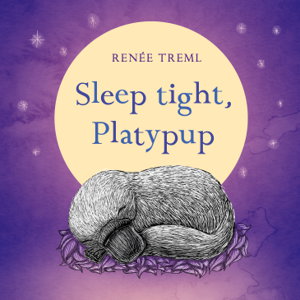 Cover art for Sleep Tight, Platypup