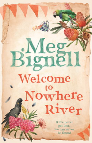 Cover art for Welcome To Nowhere River