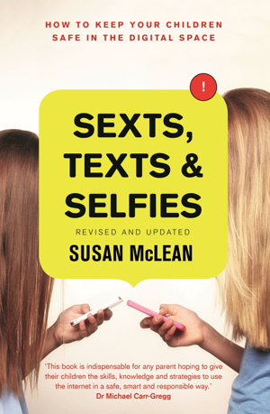 Cover art for Sexts, Texts and Selfies