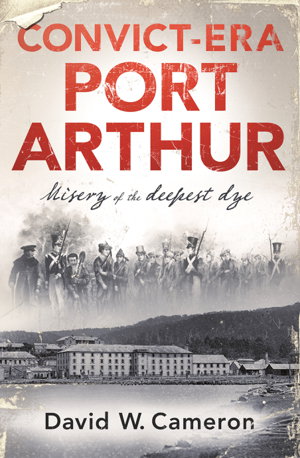 Cover art for Convict-era Port Arthur