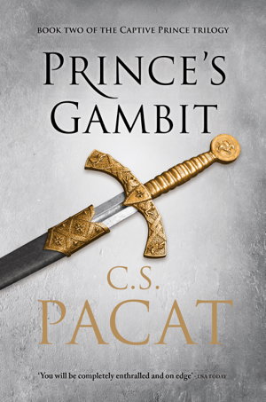Cover art for Prince's Gambit Book Two of the Captive Prince Trilogy