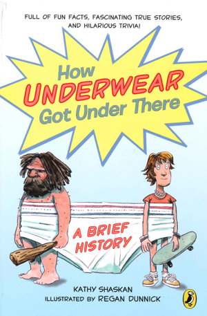 Cover art for How Underwear Got Under There: A Brief History