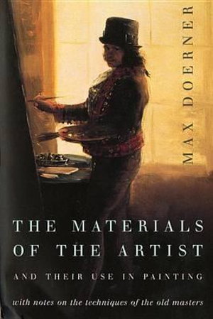 Cover art for The Materials of the Artist and Their Use in Painting