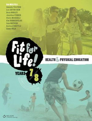 Cover art for Nelson Fit for Life! Years 7 & 8 Student Book