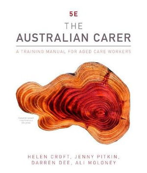 Cover art for The Australian Carer: A Training Manual for Ageing Support