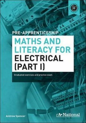 Cover art for A+ National Pre-apprenticeship Maths and Literacy for Electrical