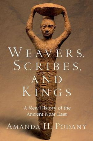 Cover art for Weavers, Scribes, and Kings