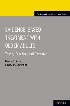 Cover art for Evidence-Based Treatment with Older Adults Theory Practice and Research