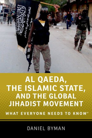 Cover art for Al Qaeda, the Islamic State, and the Global Jihadist Movement