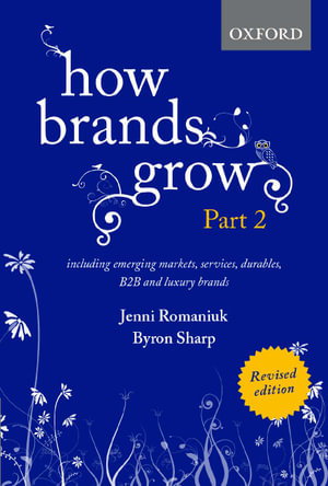 Cover art for How Brands Grow Part 2 Revised Edition Including Emerging Markets Services Durables B2B and Luxury Brands