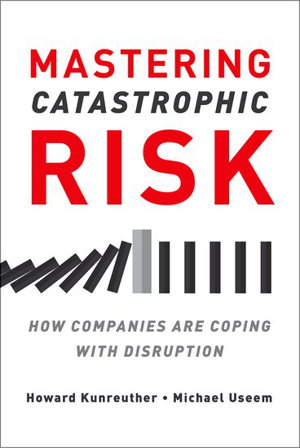Cover art for Mastering Catastrophic Risk