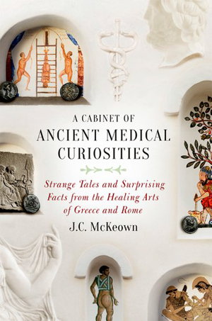 Cover art for A Cabinet of Ancient Medical Curiosities