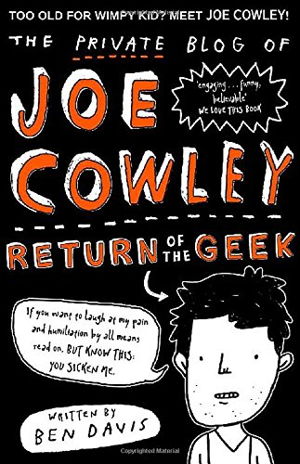 Cover art for The Private Blog of Joe Cowley: Return of the Geek