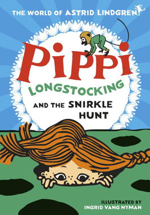 Cover art for Pippi Longstocking and the Snirkle Hunt