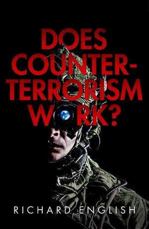 Cover art for Does Counter-Terrorism Work?