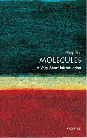 Cover art for Molecules A Very Short Introduction