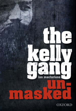 Cover art for The Kelly Gang Unmasked