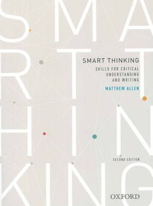 Cover art for Smart thinking Skills for critical understanding and writing