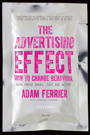 Cover art for The Advertising Effect: How to Change Behaviour